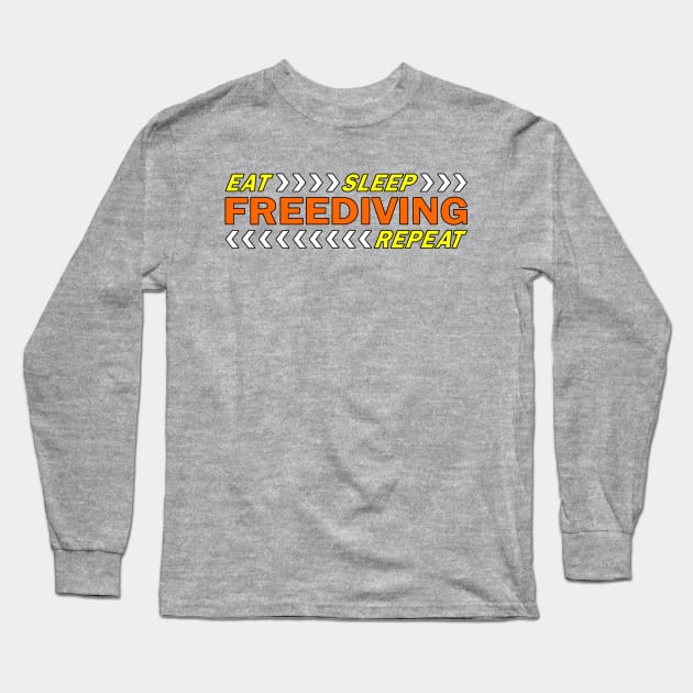 Eat sleep freediving repeat t shirt. Long Sleeve T-Shirt by Narot design shop